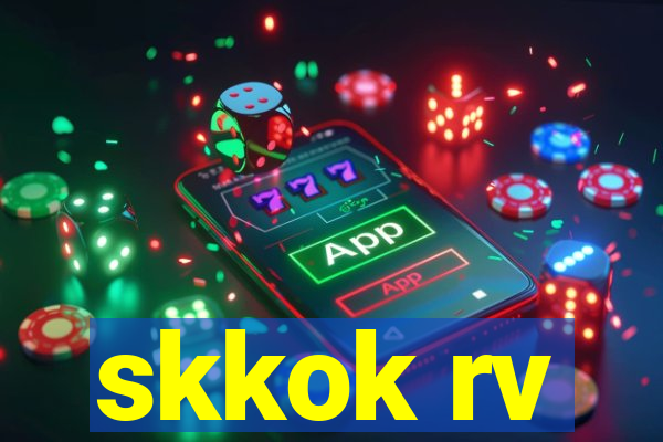 skkok rv